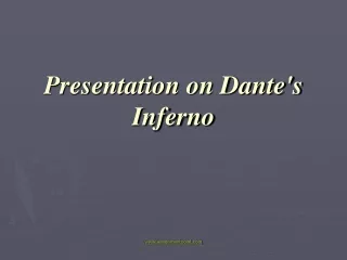 Presentation on Dante's Inferno