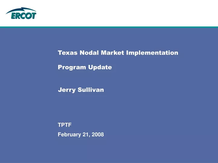 texas nodal market implementation program update