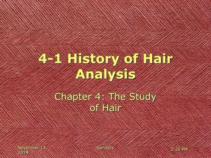 4 1 history of hair analysis