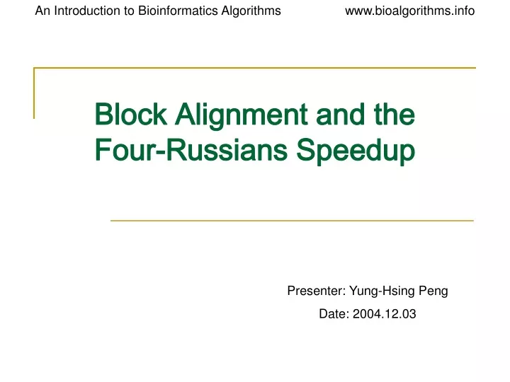 block alignment and the four russians speedup