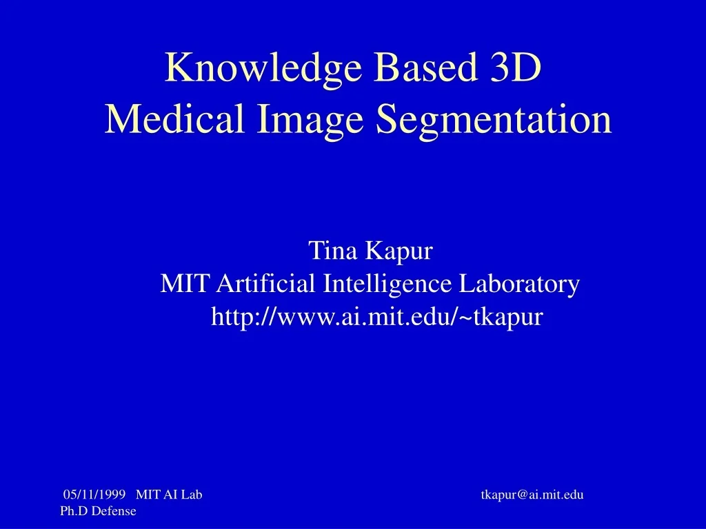 PPT - Advanced Method for 3D Medical Image Segmentation PowerPoint ...