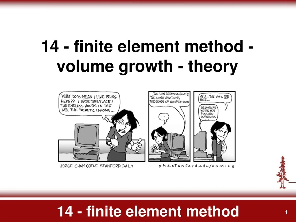 PPT - Finite Element Method for Volume Growth Theory PowerPoint ...