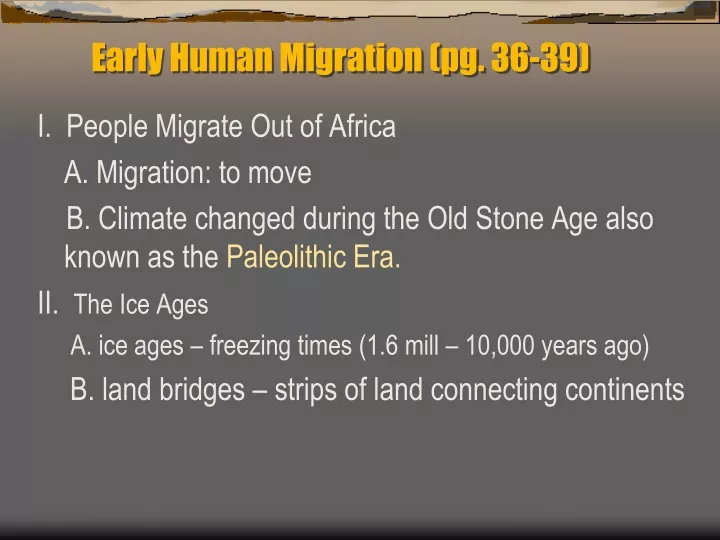 early human migration pg 36 39