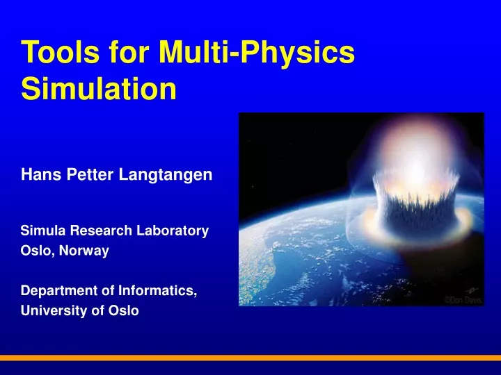 tools for multi physics simulation