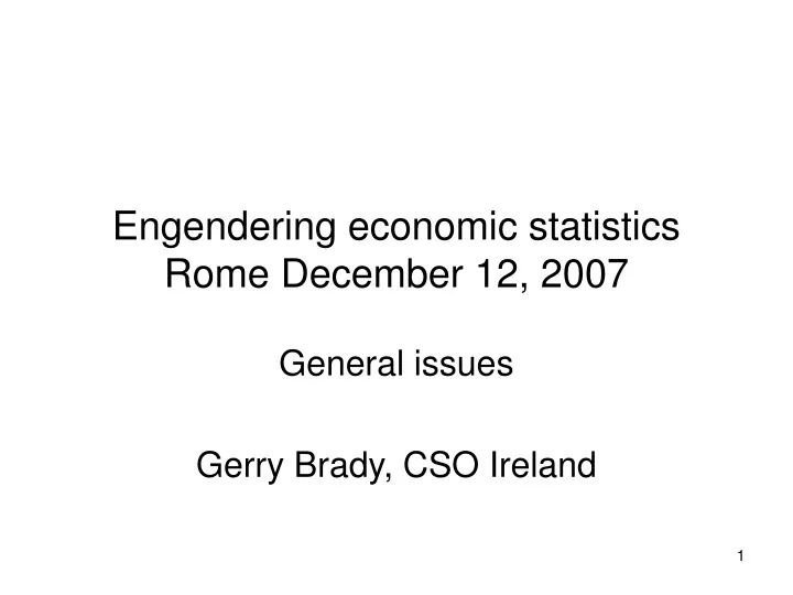 engendering economic statistics rome december 12 2007