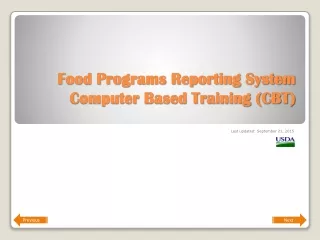 Food Programs Reporting System Computer Based Training (CBT)