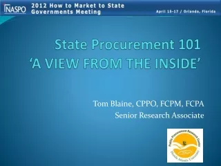 State Procurement 101  ‘A VIEW  FROM THE  INSIDE’