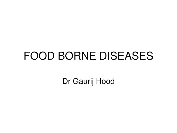 food borne diseases