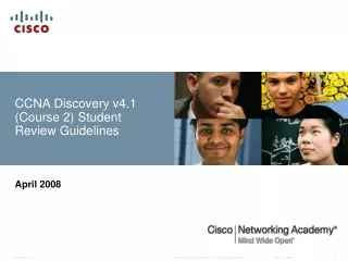 CCNA Discovery v4.1 (Course 2) Student Review Guidelines