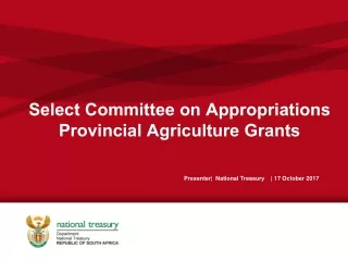 Select Committee on Appropriations Provincial Agriculture Grants