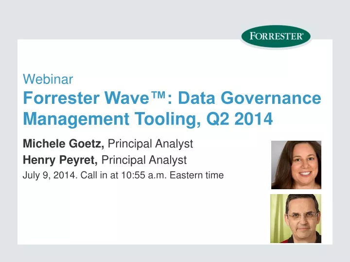 webinar forrester wave data governance management tooling q2 2014