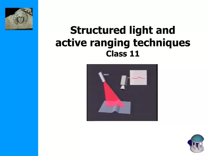 structured light and active ranging techniques class 11