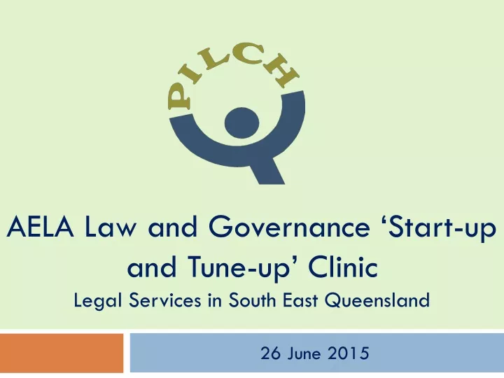 aela law and governance start up and tune up clinic legal services in south east queensland