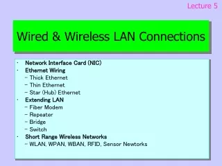 Wired &amp; Wireless LAN Connections