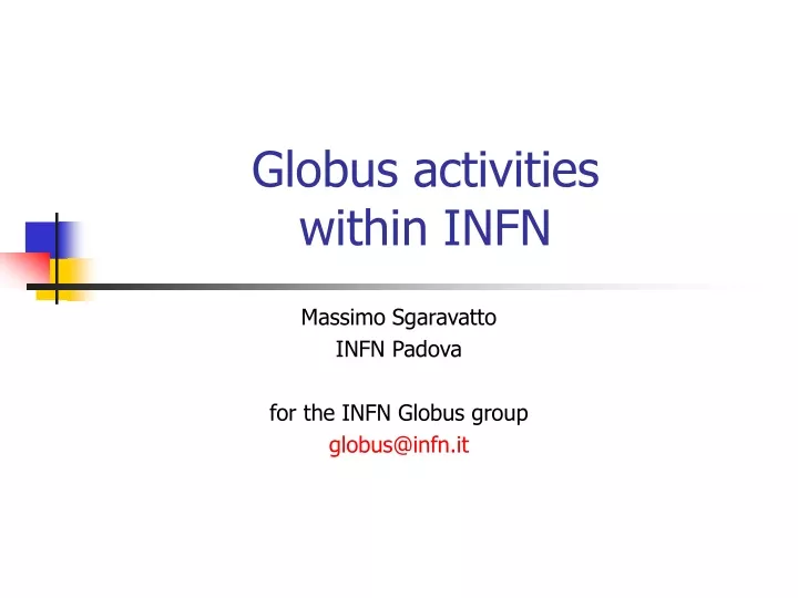 globus activities within infn