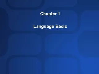 Chapter 1 Language Basic