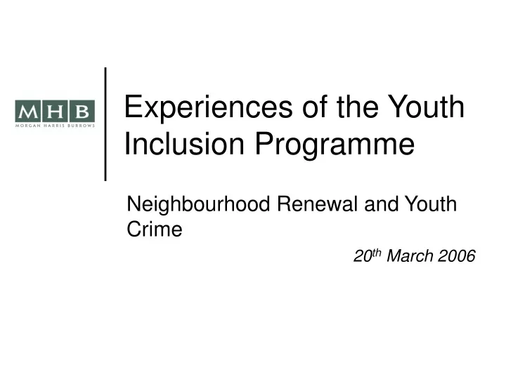 experiences of the youth inclusion programme