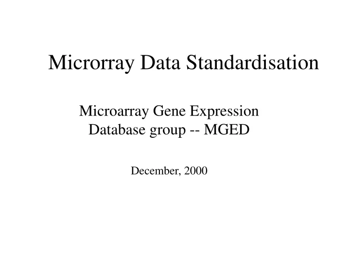 microrray data standardisation