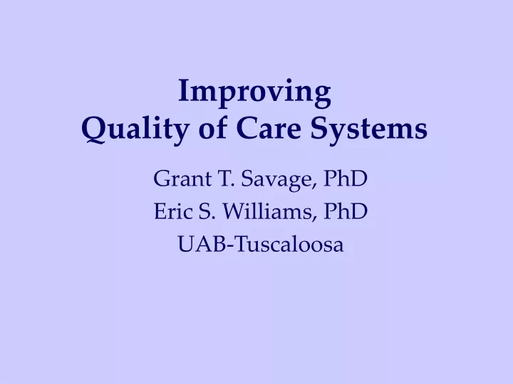 improving quality of care systems