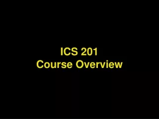 ICS 201  Course Overview