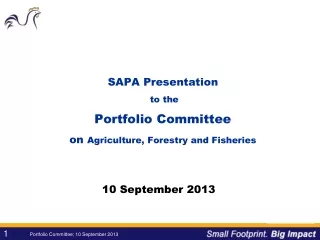 SAPA Presentation  to the  Portfolio Committee on  Agriculture, Forestry and Fisheries