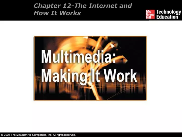 chapter 12 the internet and how it works