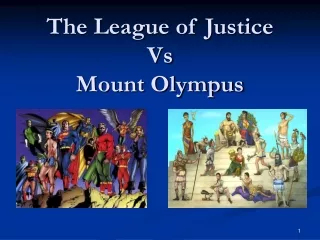 The League of Justice Vs Mount Olympus