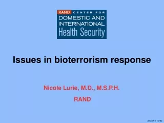 Issues in bioterrorism response