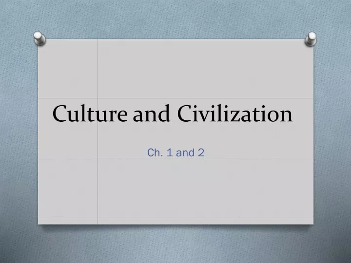 culture and civilization