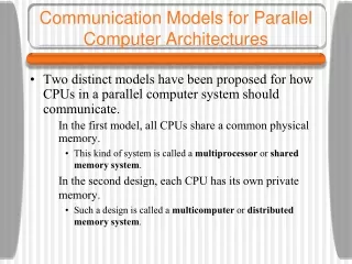 Communication Models for Parallel Computer Architectures