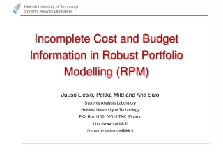 Incomplete Cost and Budget Information in Robust Portfolio Modelling (RPM)