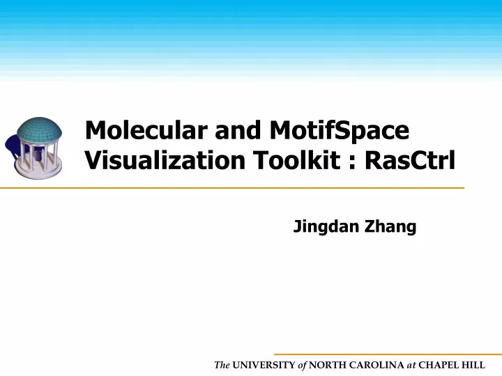 molecular and motifspace visualization toolkit rasctrl