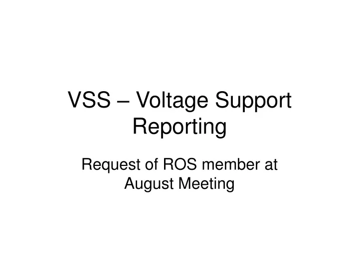 vss voltage support reporting