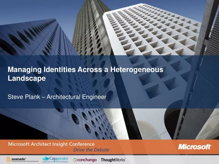 managing identities across a heterogeneous landscape