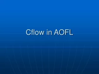 Cflow in AOFL