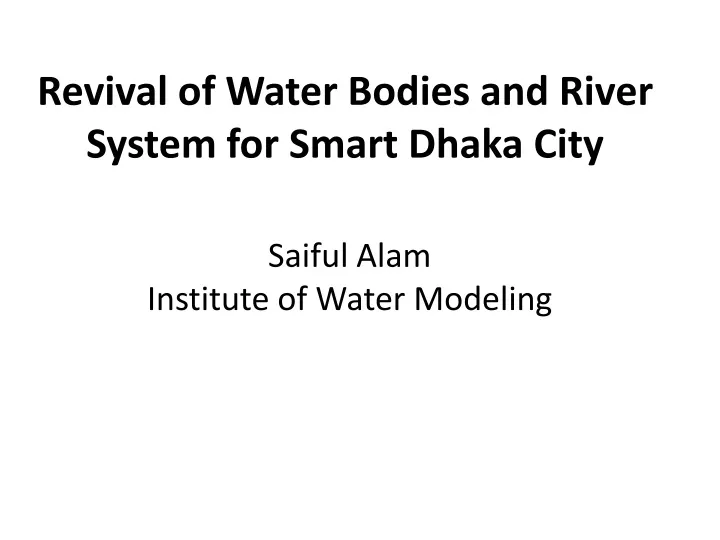 revival of water bodies and river system