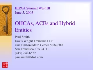 OHCAs, ACEs and Hybrid Entities