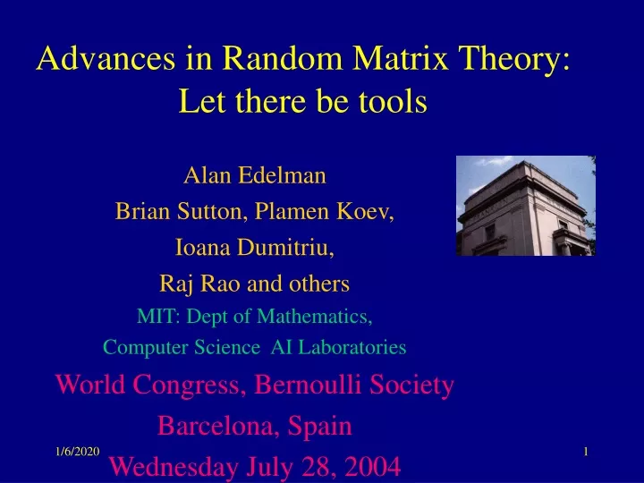 advances in random matrix theory let there be tools