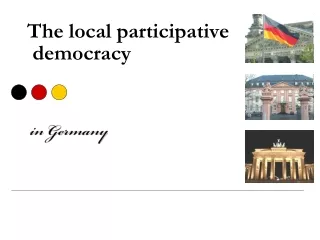 The local participative   democracy  in Germany