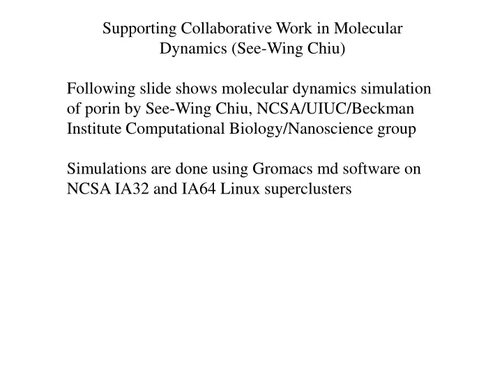 supporting collaborative work in molecular