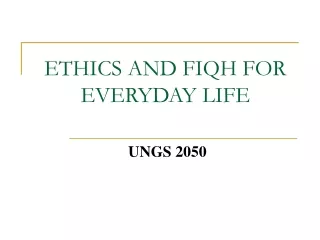 ethics and fiqh for everyday life