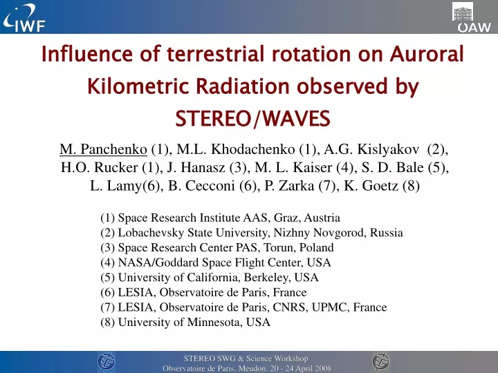 influence of terrestrial rotation on auroral kilometric radiation observed by stereo waves