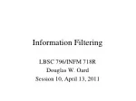 Streamlined Information Filtering Techniques for Efficient Retrieval - slide 1