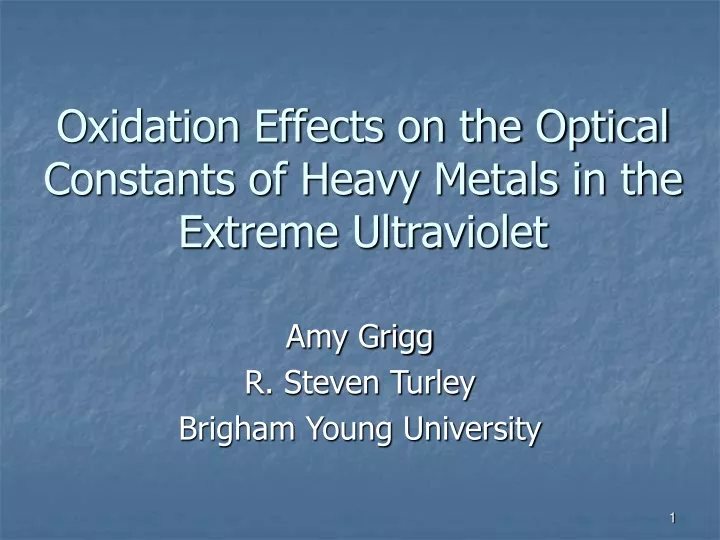 oxidation effects on the optical constants of heavy metals in the extreme ultraviolet