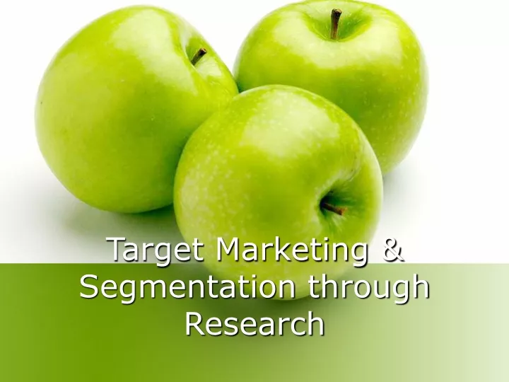target marketing segmentation through research