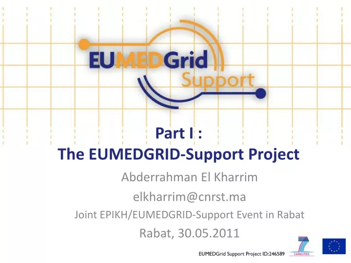 part i the eumedgrid support project