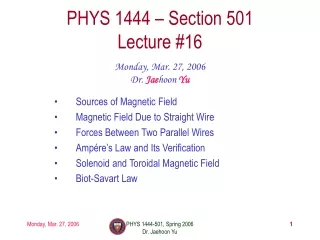 PHYS 1444 – Section 501 Lecture #16