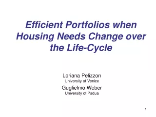 Efficient Portfolios when Housing Needs Change over the Life-Cycle
