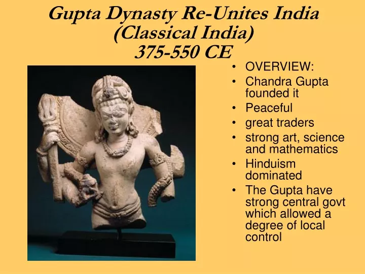 gupta dynasty re unites india classical india