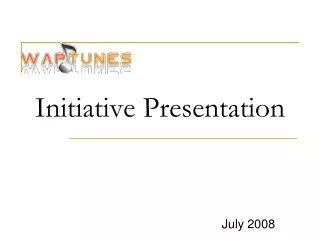 Initiative Presentation